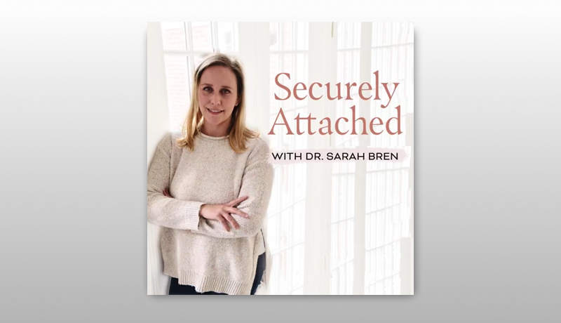 Securely Attached - Raising Conscious Kids