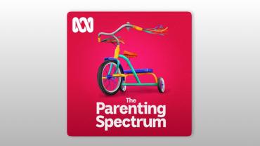 The Parenting Spectrum - ABC listen